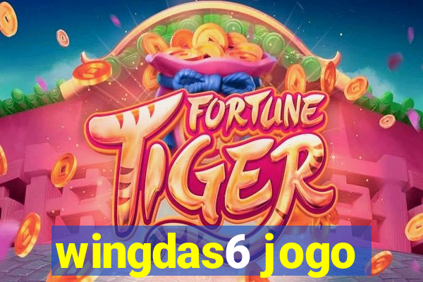 wingdas6 jogo